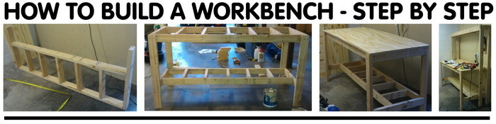 How To Build A Workbench For Your Garage To Get Organized 