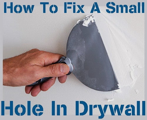 How To Patch A Hole In Wallboard