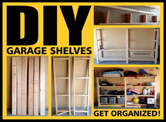 DIY GARAGE SHELVES- GET ORGANIZED!