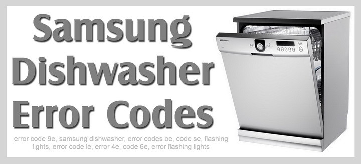 Samsung Dishwasher Error Codes | RemoveandReplace.com