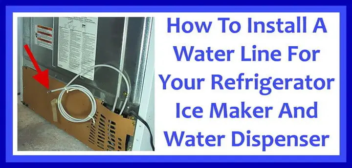 Water Line Hookup For Refrigerator