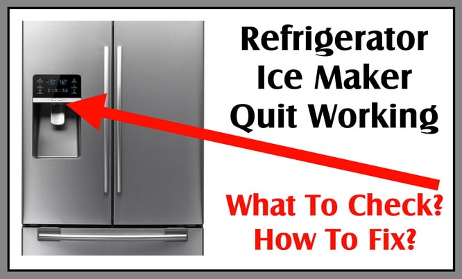 Refrigerator Ice Maker Quit Working - How To Fix Samsung RFG298HD