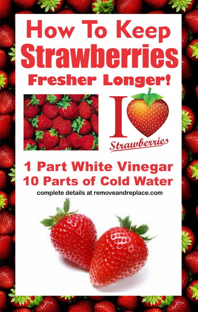 How to keep strawberries fresher longer using vinegar