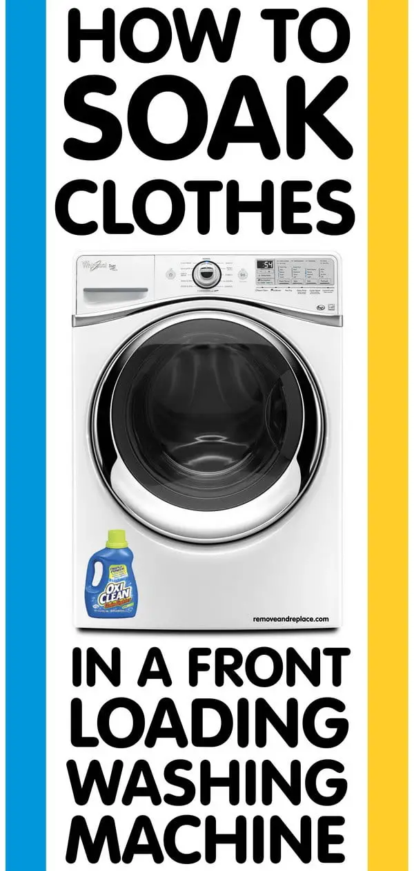 soak clothes in front load washer