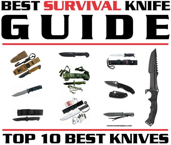 Best Survival Knife Guide - Top 10 Best Review | RemoveandReplace.com