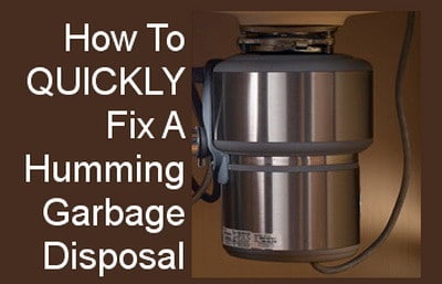 humming garbage disposal