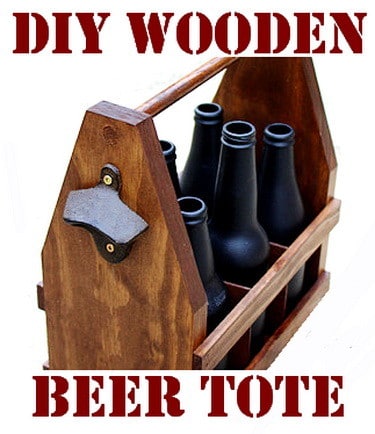 How To Build A Diy Wooden Beer Tote Caddy