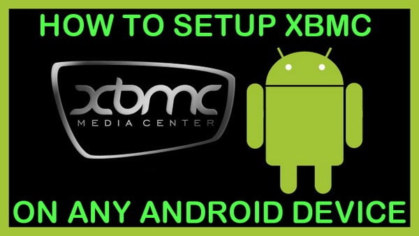 how to setup xbmc on any android device