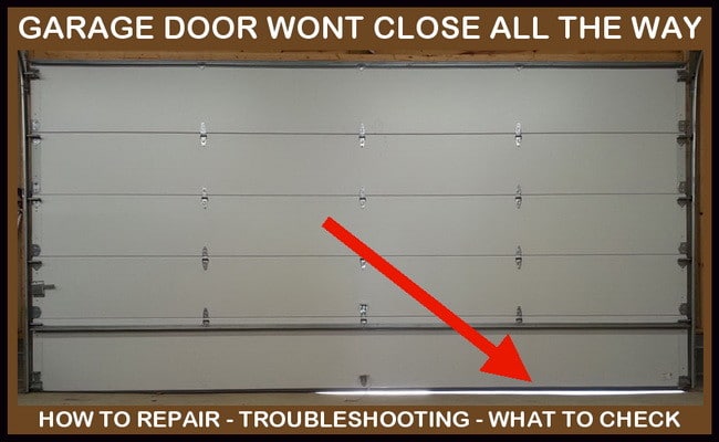 Garage Door Will Not Close All The Way - Leaves Gap At ...