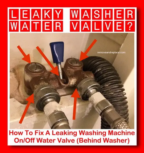 Fix Leaking Washing Machine Water Valve