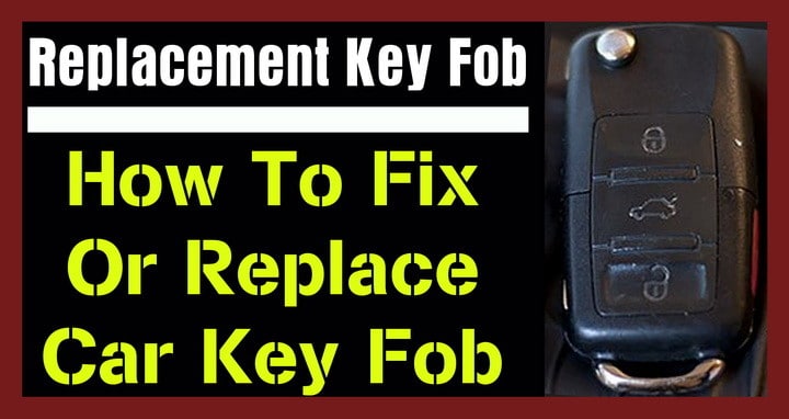 How To Fix Replace Program Car Key Fob Replacement Key Fob