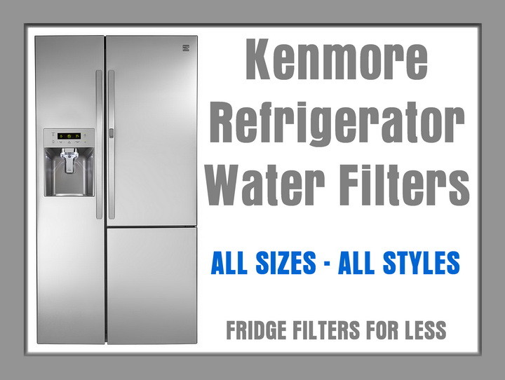 Kenmore Refrigerator Water Filters