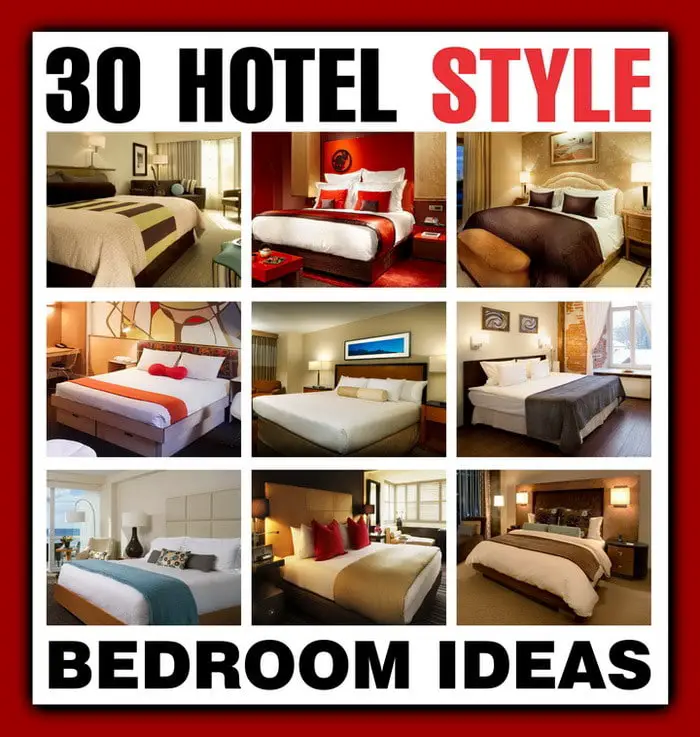 30 hotel style bedroom ideas