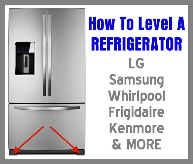 Refrigerator Not Level How To Level A Refrigerator