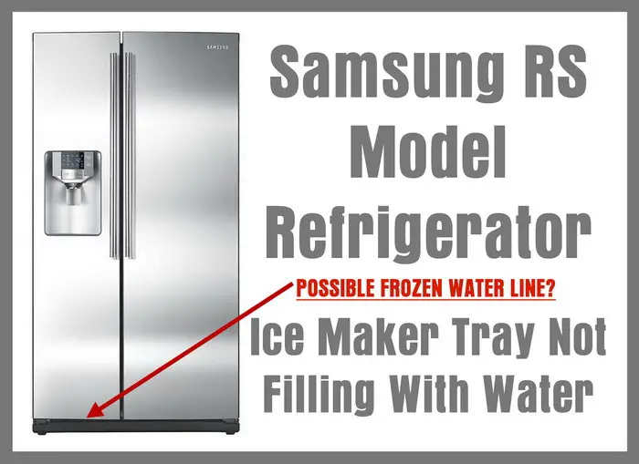 Samsung Refrigerator RS Models - Not Making Ice