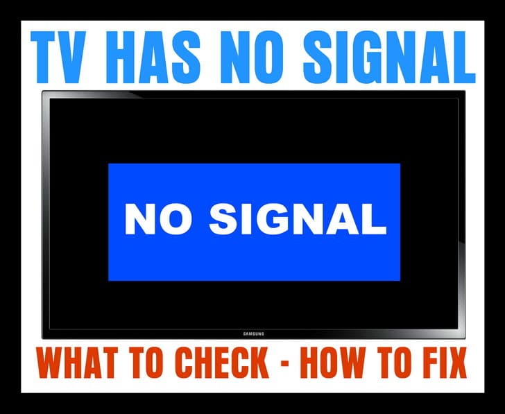 TV Says NO SIGNAL - What To Check - How To Fix