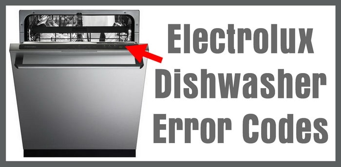 Electrolux Dishwasher Error Codes How To Clear What To Check