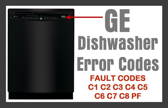 Ge Dishwasher Error Codes Electronic Models How To Diagnose Fault Codes