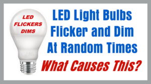 why do light bulbs flicker