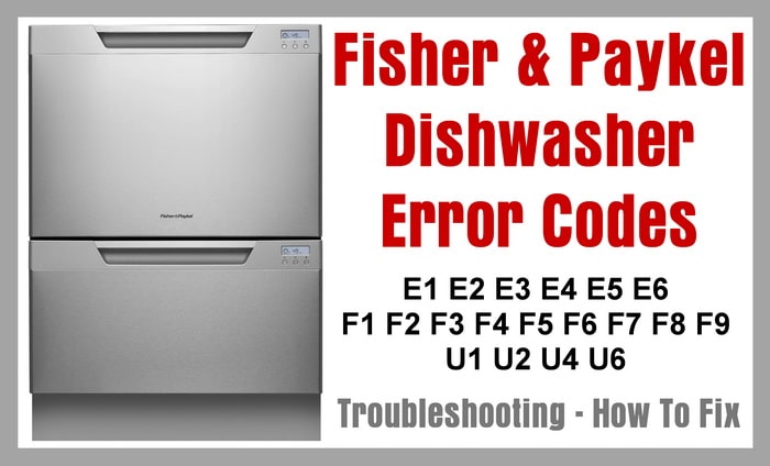 Fisher And Paykel Dishwasher Dishdrawer Error Codes And