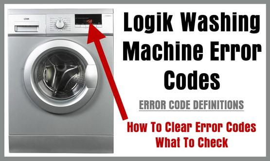 LOGIK Washing Machine Error Codes