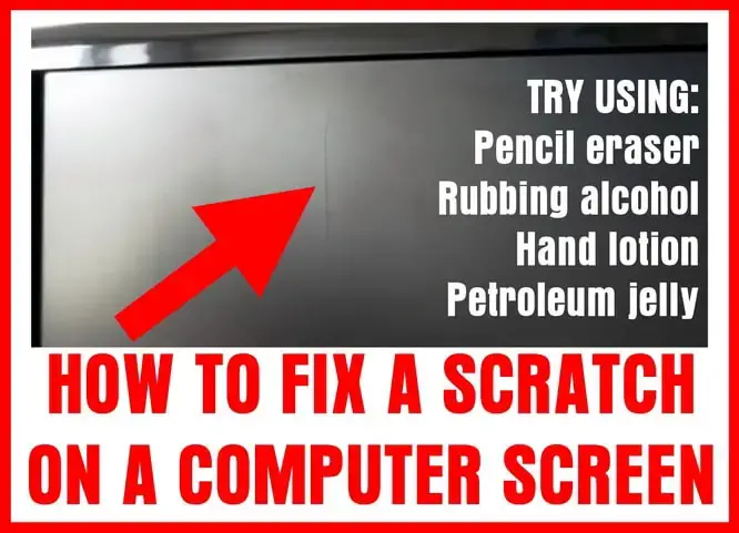 コンピュータ画面の傷を修正する方法