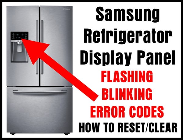 samsung-refrigerator-flashing-blinking-faults-reset