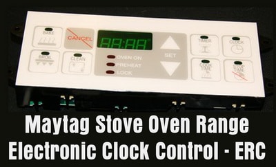 Maytag Stove Oven Range Electronic Clock Control - ERC