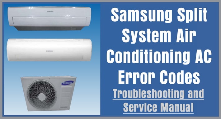 Samsung Split System Air Conditioning Ac Error Codes And