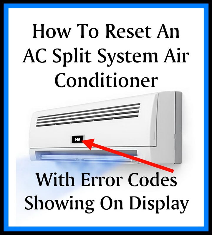 How To Reset Ac Split System Air Conditioner Aircon With Error Codes