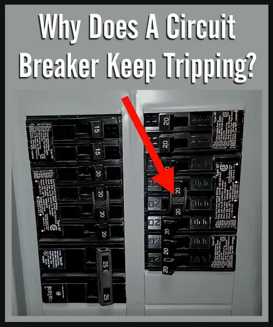 Why Does A Circuit Breaker Keep Tripping