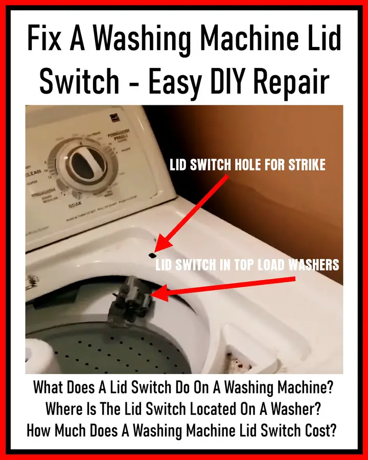 Fix A Washing Machine Lid Switch Easy DIY Repair