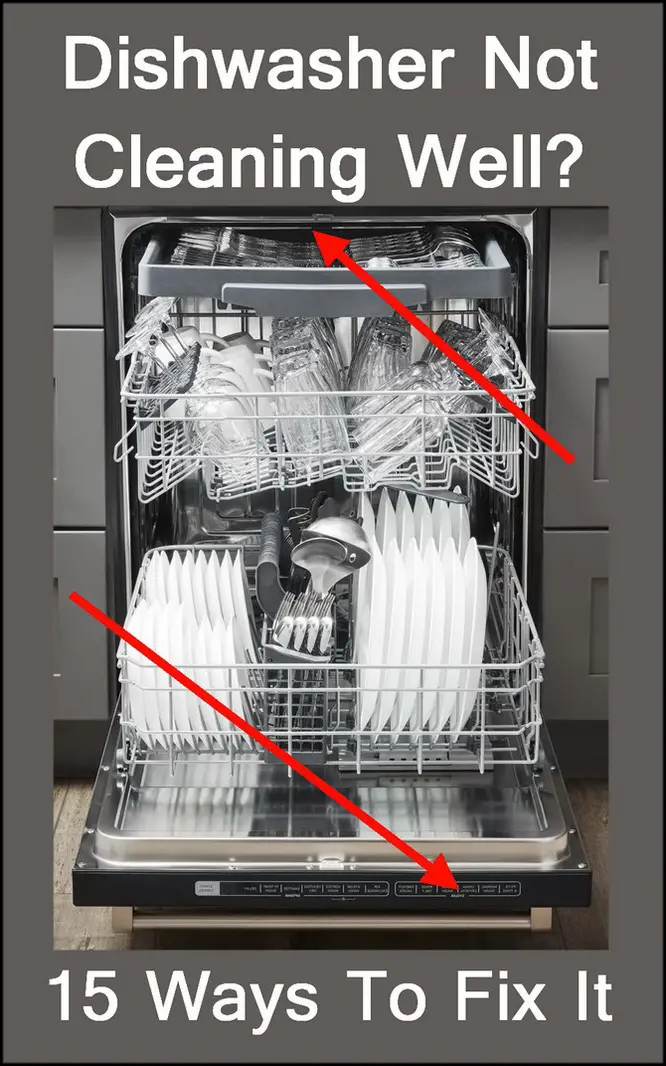 Dishwasher Not Cleaning Well