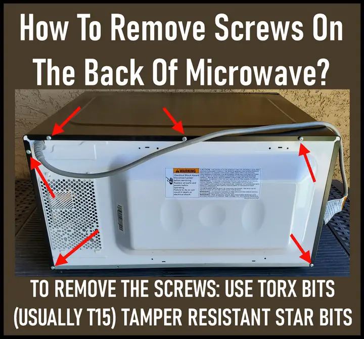 How To Remove Screws On Back Of Microwave