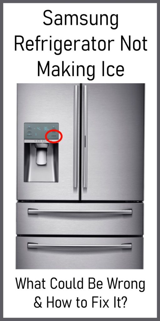 Samsung Refrigerator Ice Maker Not Working