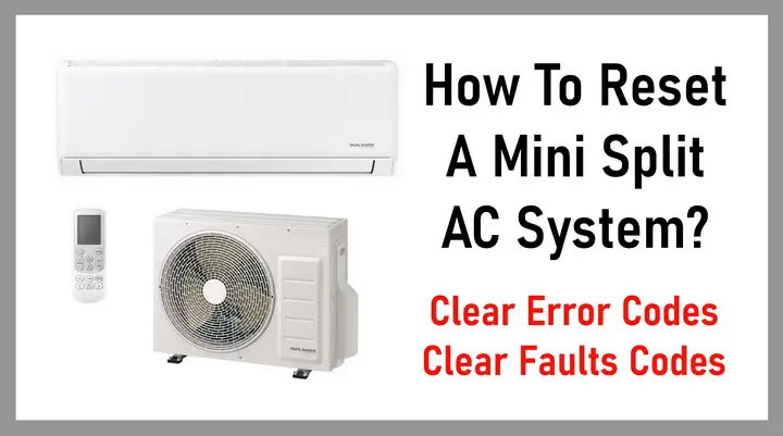 How To Reset Mini Split AC System