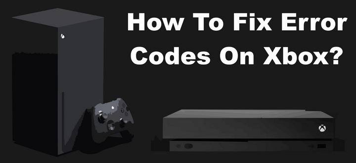 Vereniging enkel en alleen Berucht How To Fix Error Codes On Xbox | RemoveandReplace.com