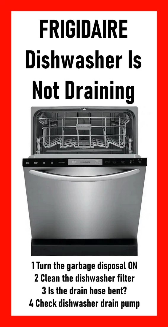 Frigidaire dishwasher not draining