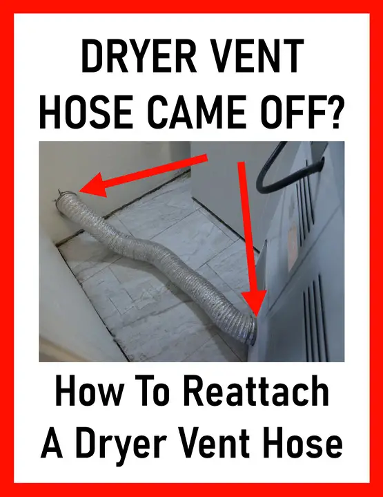 How to reattach a dryer vent hose