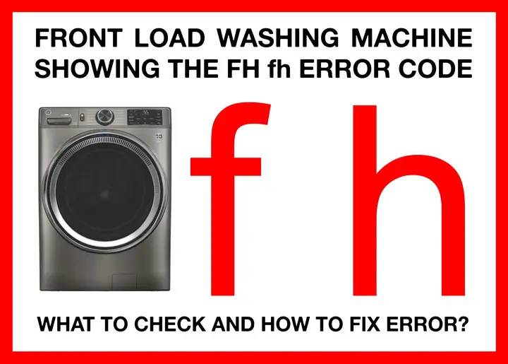 front load washer FH error code