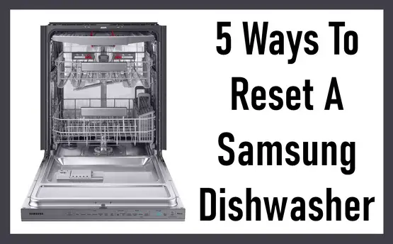 reset Samsung dishwasher