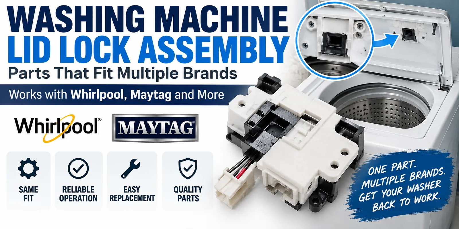 Washing Machine Lid Lock Assembly: Parts That Fit Multiple Brands (Whirlpool, Maytag)
